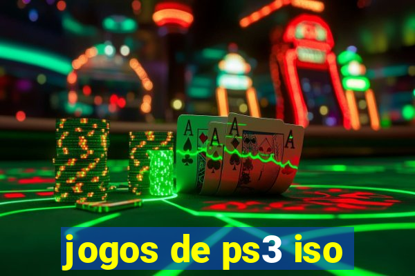 jogos de ps3 iso